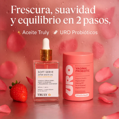 Probióticos Femeninos + Aceite Truly para zona V